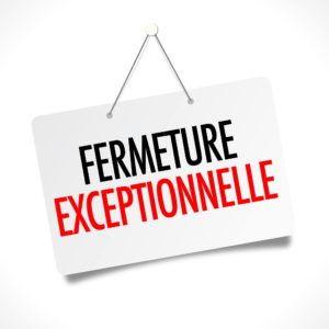 Fermeture exceptionnelle - créneau réservé